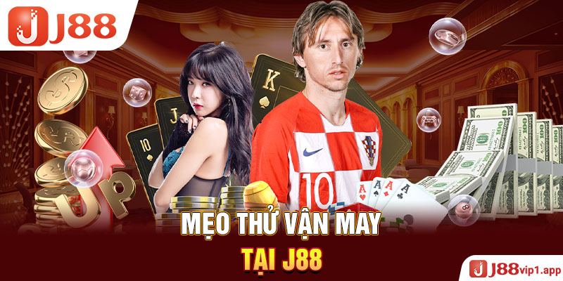 Mẹo thử vận may tại J88