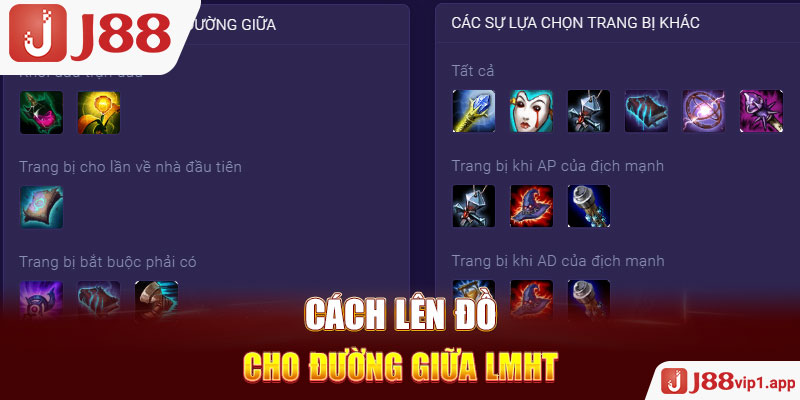 Cách lên đồ cho đường giữa LMHT