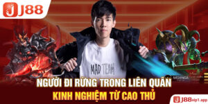 Người đi rừng trong Liên quân - Kinh nghiệm từ cao thủ